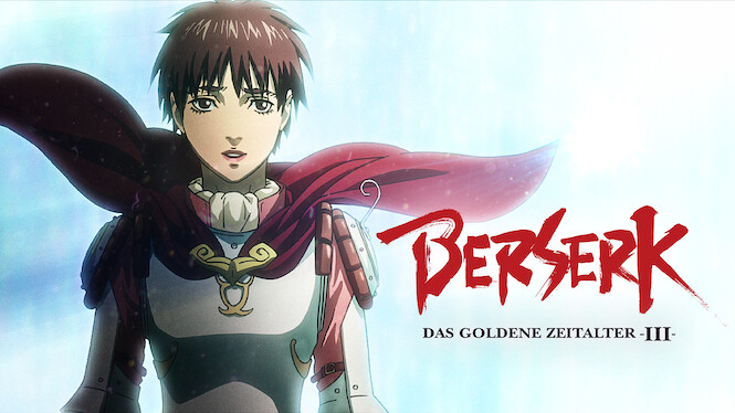 Berserk Das Goldene Zeitalter Iii 2013